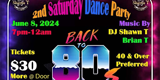 Primaire afbeelding van 2nd Saturday Dance Party Back To The 80's Theme