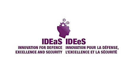 Innovation for Defence Excellence and Security (IDEaS) Information Session primary image