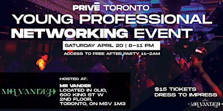 Toronto's Trendiest Networking Event For Young Professionals