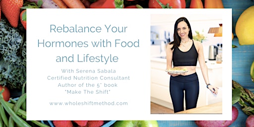 Immagine principale di Rebalance Your Hormones with Nutrition and Lifestyle - Challenge Kick Off 