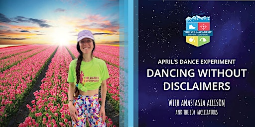 Imagen principal de April's Dance Experiment: Dancing Without Disclaimers