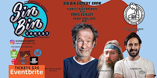 Immagine principale di Sin Bin Comedy Show at Furnace Room Brewery with Chris Quigley 