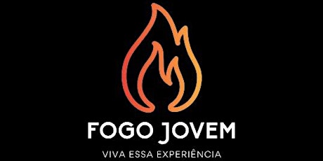 FOGO JOVEM