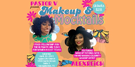 Pastor V presents: Makeup & Mocktails