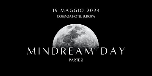 MINDREAM DAY PARTE 2  primärbild