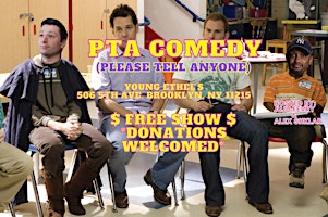 Imagen principal de PTA Comedy in Park Slope, Brooklyn: FREE Comedy Show with Top NYC Comics