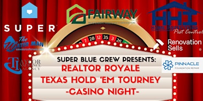 Imagen principal de 2nd Annual Realtor Royale Texas Hold 'em Tourney & Casino Night