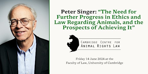 Peter Singer at the Cambridge Centre for Animal Rights Law's Annual Lecture