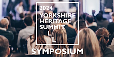 Image principale de Yorkshire Heritage Symposium