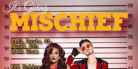 It’s Giving Mischief - Drag Show