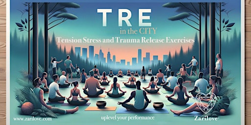 Imagen principal de TRE®  Stress, Tension & Trauma Release with  Breath & Sound Healing Journey
