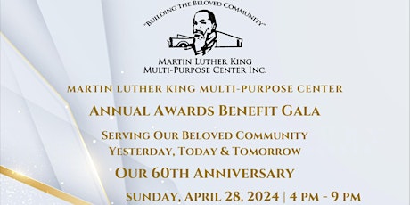 Martin Luther King Multi-Purpose Center's 2024 Annual Awards Benefit Gala