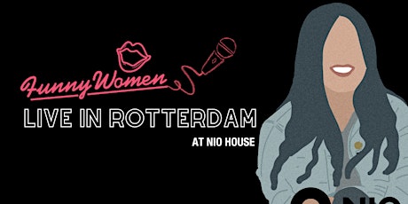 Funny Women Rotterdam Open Mic