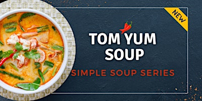Image principale de Simple Soup Series - Tom Yum Soup