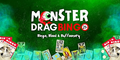 Primaire afbeelding van Monster Drag Bingo: Bingo, Blood & Buffoonery — Bay City