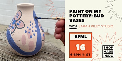 Primaire afbeelding van Paint on my Pottery: Bud Vases w/ Sarah Riley Studio