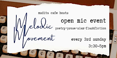 Primaire afbeelding van Poetry Open Mic: Melodic Movement