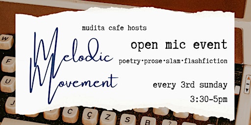 Primaire afbeelding van Poetry Open Mic: Melodic Movement