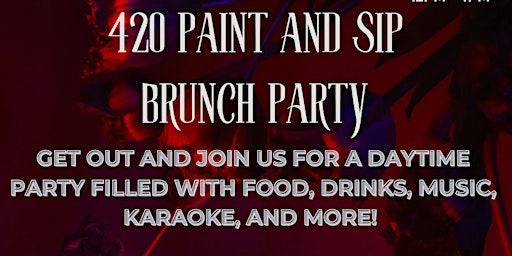 Imagem principal do evento 420 Paint and Sip brunch party