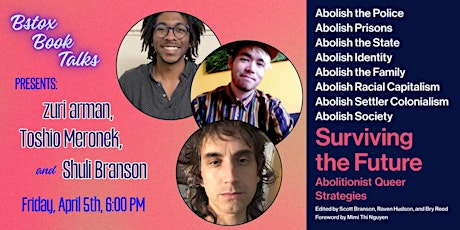 Surviving the Future: Abolitionist Queer Strategies