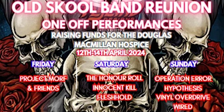 Old Skool Reunion - Saturday 13th April