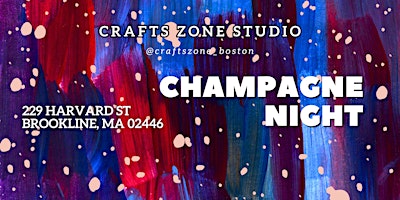 Champagne Night at Crafts Zone primary image