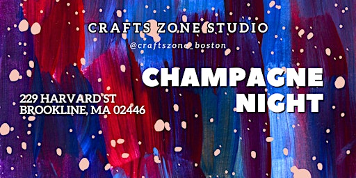 Hauptbild für Champagne Night at Crafts Zone