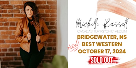 Bridgewater, NS  - SOLD OUT!