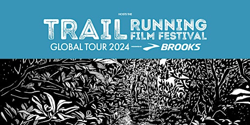 Hauptbild für Trail Running Film Festival Global Tour