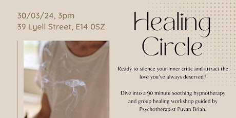 Silencing the Inner Critic & Attracting Love Hypnotherapy Healing Circle.