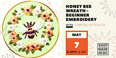 Imagem principal do evento Honey Bee Wreath - Beginner Embroidery Class w/Capital Stitch Co.