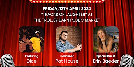 Comedy Night at The Trolley Barn
