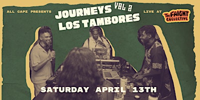 Image principale de ALL CAPZ presents JOURNEYS Vol. 2: Los Tambores