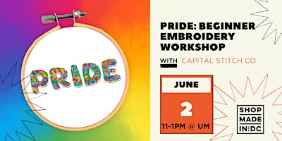 Immagine principale di PRIDE: Beginner Embroidery Workshop w/Capital Stitch Co 