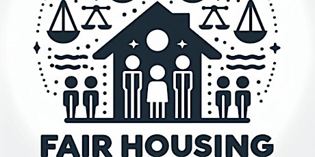 Fair Housing Webinar for Buyers, Sellers, Landlords & Tenants