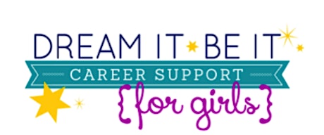 Dream It - Be It Career Support