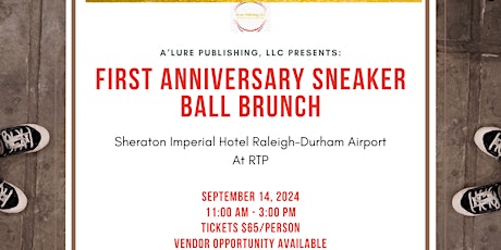 A'Lure Publishing, LLC Presents: First Anniversary Sneaker Ball Brunch