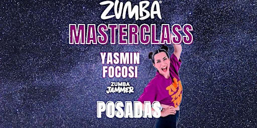 Masterclass de Zumba con Yasmin Focosi    -Posadas 2024- primary image