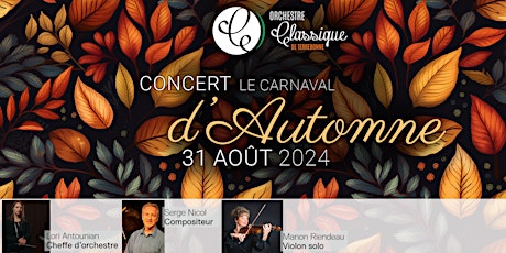 Primaire afbeelding van Carnaval d'automne de l'Orchestre Classique de Terrebonne