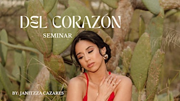 Del Corazón Seminar primary image