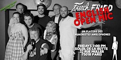 Immagine principale di French Fried Comedy Open Mic in English 