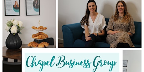 Chapel Business Group - 25th April