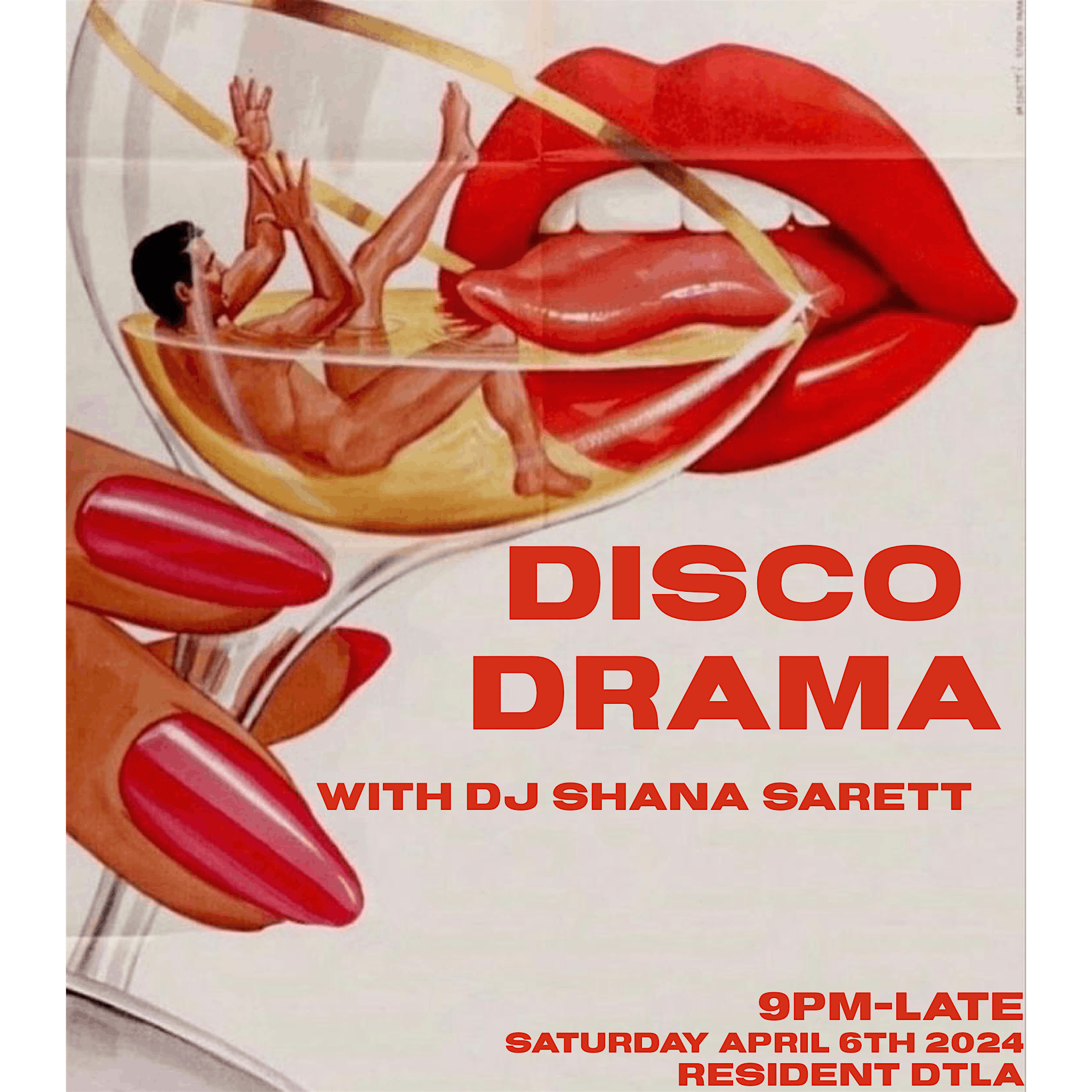 Disco Drama w/ DJ Shana Sarett