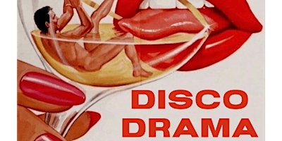 Disco Drama w/ DJ Shana Sarett primary image
