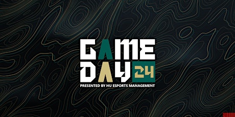 Gameday 24 - By Harrisburg University Esports