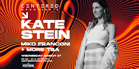 Centered Wednesdays, KATE STEIN (ROAM | TAU)