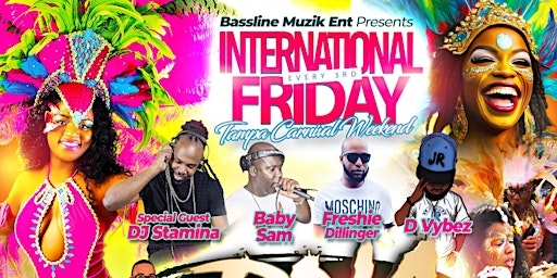 INTERNATIONAL FRIDAY- TAMPA CARNIVAL WEEKEND (DNA) primary image