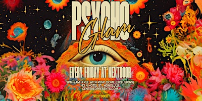Primaire afbeelding van Psycho Glam! @ Nextdoor (2nd & 4th Fridays)