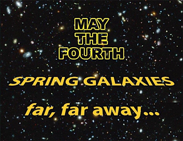 Spring Galaxies Far, Far Away...