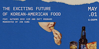 Image principale de The Exciting Future of Korean-American Food